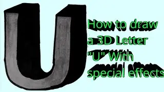 How to draw a 3D Letter 