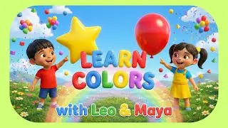 Colors for Kids Say-It-Along with Leo & Maya | Learning Videos For Toddlers | Bright Spark TV