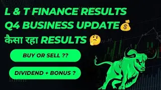 L & T Finance Q4 results | L&T Finance share latest news | L&T Finance latest results | L&T Finance