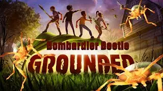 Grounded! How to kill the Bombardier Beetle