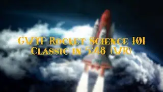 GWYF Rocket Science 101 Classic in 5:48 (WR)