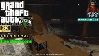 GTA V Enhanced | Mission #79 The Big Score | Story Mission Gameplay | #gta5 #masoomprince