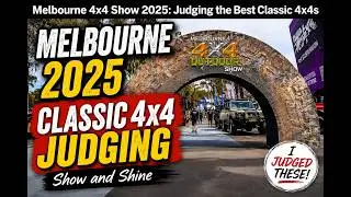 Melbourne 4x4 Show 2025: Touring the Best Off-Road Builds
