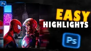 Photoshop Highlight Tutorial To Easy Ways  | PHOTO MANUPLATION