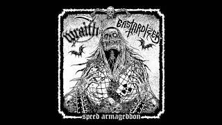 Wraith / Bastardizer - Speed Armageddon (Split, 2020)