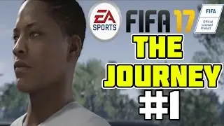FIFA 17 - The Journey - Episode 1 - It Begins!!!
