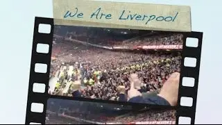 Poetry in motion liverpool song with lyrics - We Are Liverpool 2014