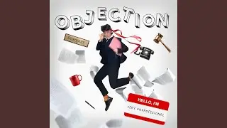 OBJECTION