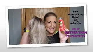 Ebin Wonder Lace Bond Extreme Firm Hold Adhesive | IS IT BETTER THAN IT STAYS??  Watch and find out!