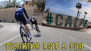 A WEEK TRAINING LIKE A PRO CYCLIST IN CALPE! PART 1