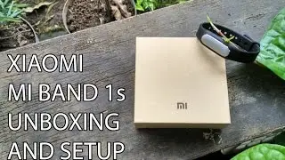 Unboxing and Setup of Xiaomi Mi Band 1s