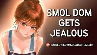 Short Mommy Gets Jealous over Someone Taller | Praise & Kisses for Her | Reverse Comfort ASMR GF F4A