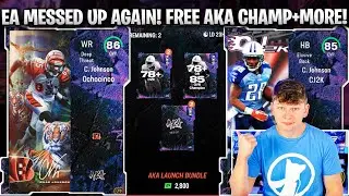 EA MESSED UP! FREE AKA CHAMPION! CONTENT SCHEDULE+BOOM LEAKS! AKA 86 OCHOCINCO, CJ2K, AND MORE!