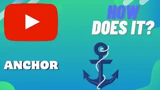 How Does An ANCHOR Work