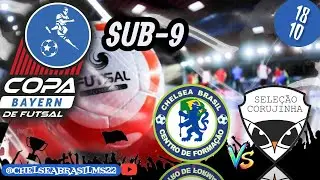 COPA BAYERN l CHELSEA BRASIL MS VS SELE&Ccedil;&Atilde;O CORUJINHA I SUB-9