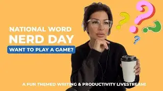 I ❤️ Words (It&rsquo;s a Problem) 🤓 | National Word Nerd Day LIVE