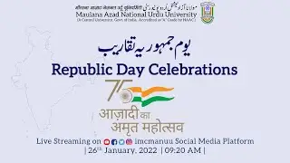 Republic Day Celebrations - 2022 | Azadi Ka Amrit Mahotsav | MANUU