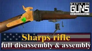 Sharps 1874 Buffalo rifle: full disassembly & assembly | World of Guns
