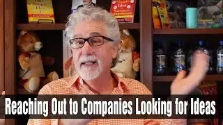 Reaching Out to Companies Looking for Ideas