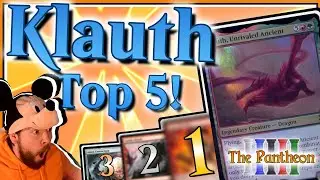 Klauth, Unrivaled Ancient| Commander Top 5! | EDH | The Pantheon | Ep.105