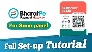 Bharat pe QR Payment Gateway For Smm panel | Full setup tutorial