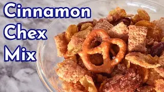 Cinnamon Chex Mix | 12 Days of Treatsmas | Day 8
