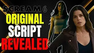 The Original Script To Scream 6 Has Been REVEALED | Sidney's Role & More