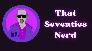 That 70's Nerd: Explore the Pop Culture of the 1970's!