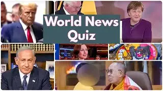 🌍 Trump's record, Merkel's Prize, Israel's Turmoil, The Pooh Patch | April 2023 World News Quiz 🤔