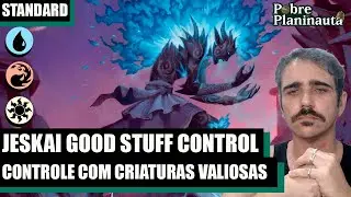 CONTROLE DIFERENCIADO PARA JOGADORES DIFERENCIADOS  -Jeskai Good Stuff Control - MTG STANDARD ECL