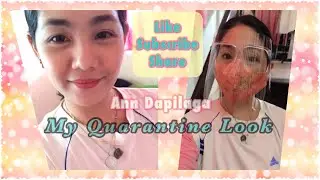 My Quarantine Look | Ann