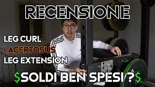 Recensione Leg curl-extension by Lacertosus