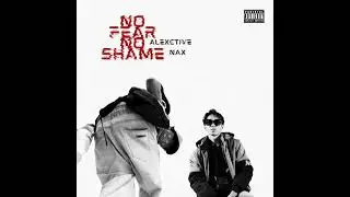 No Fear No Shame [Official Audio]