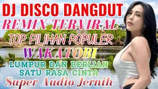 ALBUM POP KENANGAN POPULER PALING DICARI‼️DJ DISCO DANGDUT TRENDING VIRAL TIKTOK TAHUN BARU