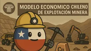 Modelo Econ&oacute;mico Chileno de Explotaci&oacute;n Minera | Perspectivas Econocient&iacute;ficas Ep4