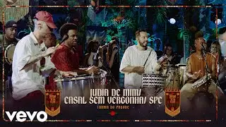 Turma do Pagode - Judia de Mim / Casal Sem Vergonha / Spc (Ao Vivo)