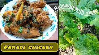 Nepali style chicken with Rai saag//Rai saag(Mustard green)Masu(meat)//Pahadi style chicken recipe