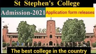 St Stephen's College!!Admission-2021
