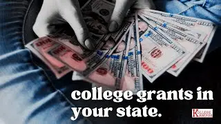 Tip #15:  A List of College Grants in Your State