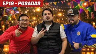 EP19- Posadas 🪅🎄