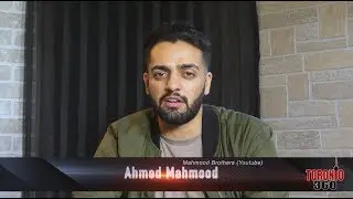Ahmed Mahmood of the Mahmood Brothers! - Toronto 360 TV