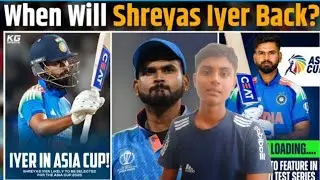 Shreyas iyer select Asia Cup 2025 || shreyas iyer