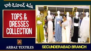 Latest Tops & Dresses Collections at Arbaz Textiles Secunderabad Branch // Biggest Wholesale Stores