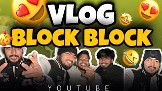 Vlog block block❤️😍 Day - 19 | VLOG 2026 | #karngt8 #funny #explore #vlog  #viral #daliyvlog #fyp 