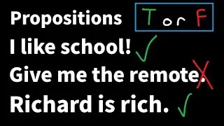 What is a Proposition? - Discrete Math