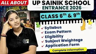 UP Sainik School 6th & 9th Entrance 2026: Syllabus, Exam Pattern, Eligibility, Exam Date all Details
