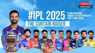 IPL 2025: Know your team & My Top 4 | Orange and Purple cap contenders
