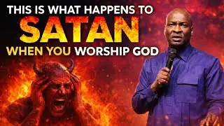 THIS IS WHAT HAPPENS TO SATAN WHEN YOU WORSHIP GOD 