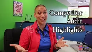 Competitor Audit Highlights