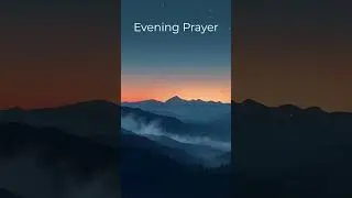 Peaceful Evening Prayer Music